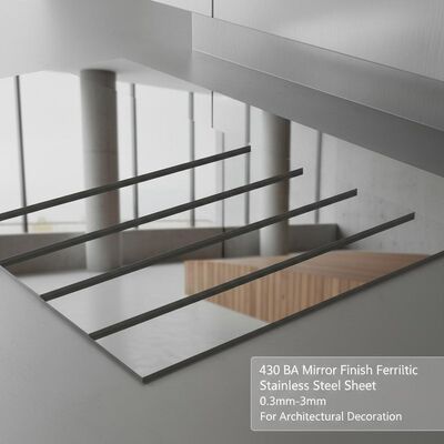 430 BA Mirror Finish Ferritic Stainless Steel Sheet 0.3mm-3mm for Architectural Decoration